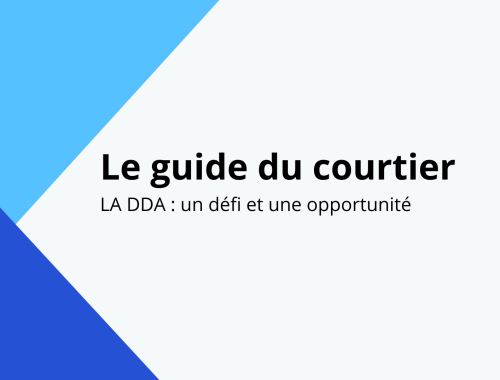 Guide Yakoota Du Courtier choisir assurance DDA